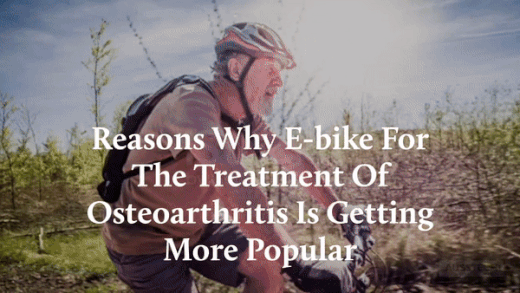Why Electric bike The Best Therapy Treatment Of Osteoarthritis